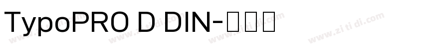 TypoPRO D DIN字体转换